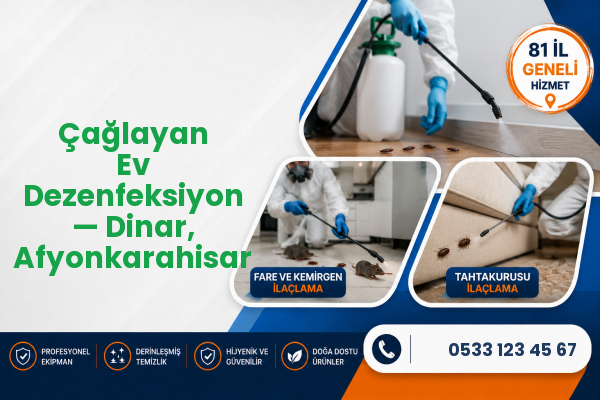 Çağlayan Ev Dezenfeksiyon — Dinar, Afyonkarahisar