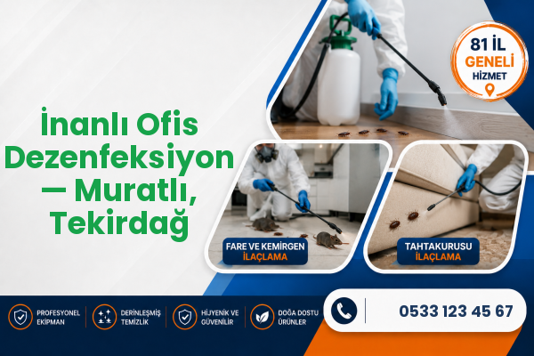 İnanlı Ofis Dezenfeksiyon — Muratlı, Tekirdağ