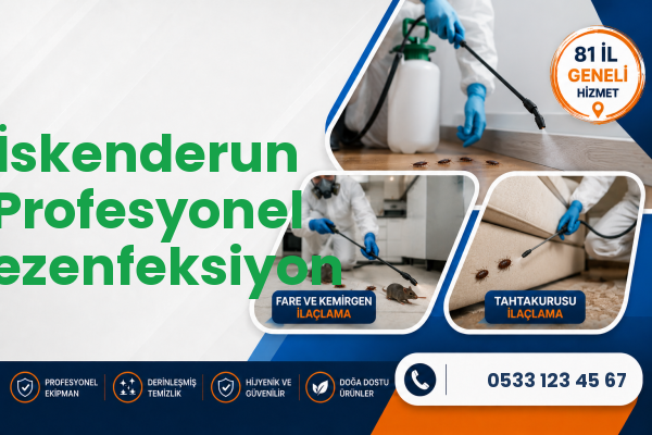 İskenderun Profesyonel Dezenfeksiyon