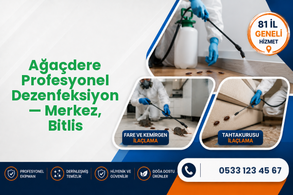 Ağaçdere Profesyonel Dezenfeksiyon — Merkez, Bitlis