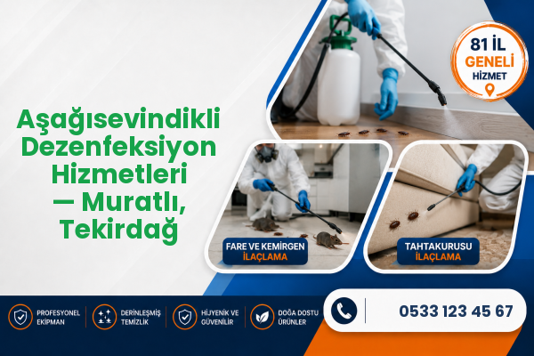 Aşağısevindikli Dezenfeksiyon Hizmetleri — Muratlı, Tekirdağ