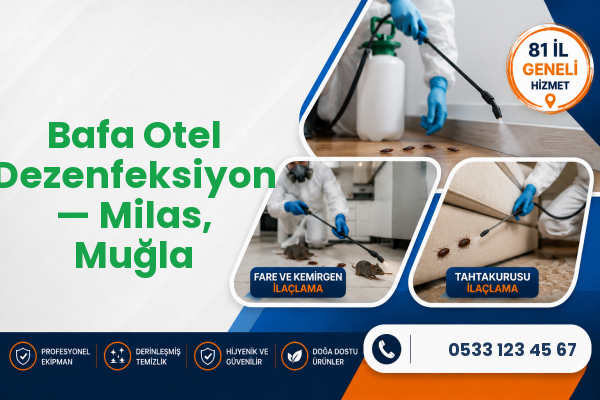 Bafa Otel Dezenfeksiyon — Milas, Muğla