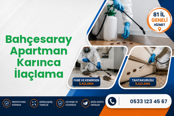 Bahçesaray Apartman Karınca İlaçlama