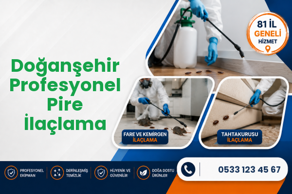 Doğanşehir Profesyonel Pire İlaçlama