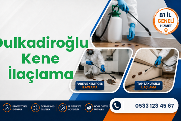 Dulkadiroğlu Kene İlaçlama