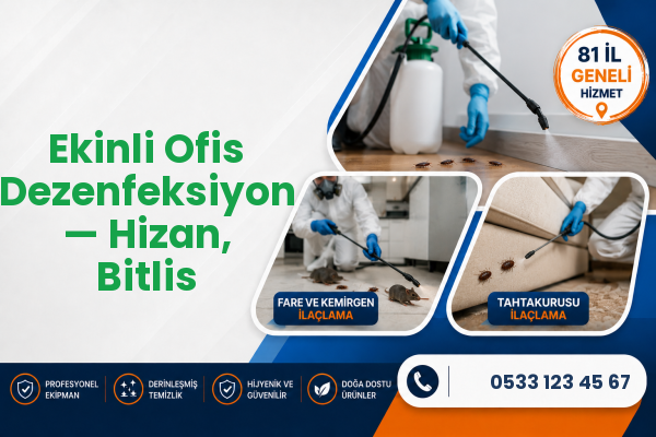 Ekinli Ofis Dezenfeksiyon — Hizan, Bitlis