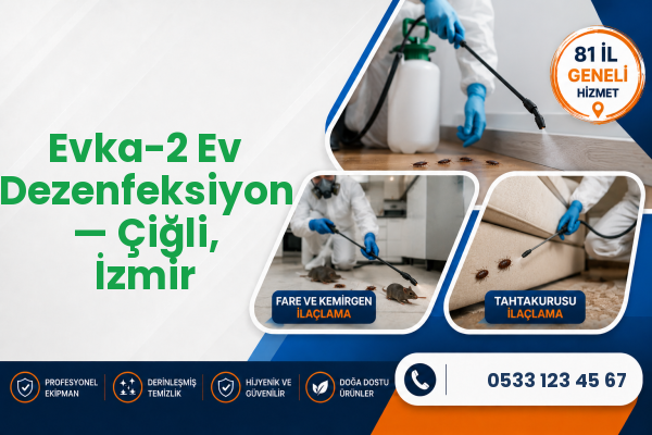 Evka-2 Ev Dezenfeksiyon — Çiğli, İzmir
