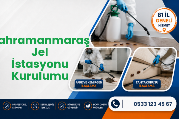 Kahramanmaraş Jel İstasyonu Kurulumu