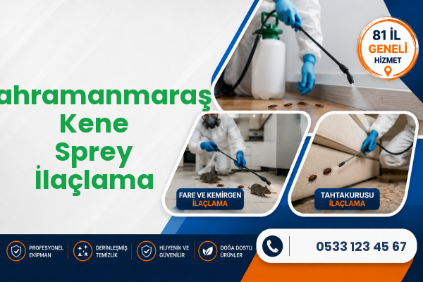 Kahramanmaraş Kene Sprey İlaçlama