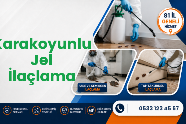 Karakoyunlu Jel İlaçlama