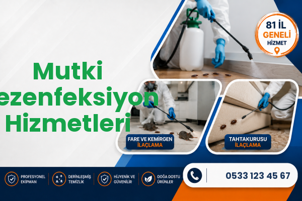 Mutki Dezenfeksiyon Hizmetleri