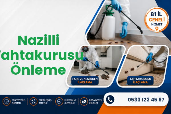 Nazilli Tahtakurusu Önleme