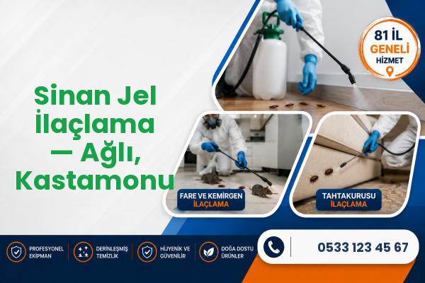Sinan Jel İlaçlama — Ağlı, Kastamonu