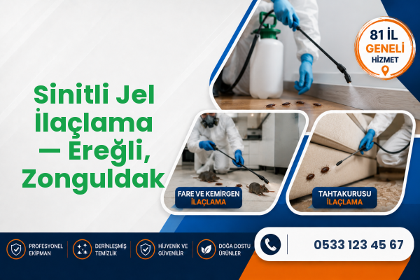 Sinitli Jel İlaçlama — Ereğli, Zonguldak