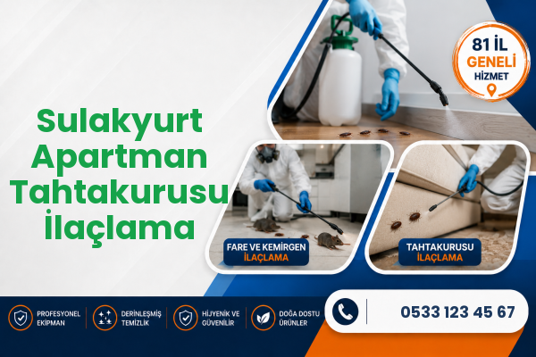 Sulakyurt Apartman Tahtakurusu İlaçlama