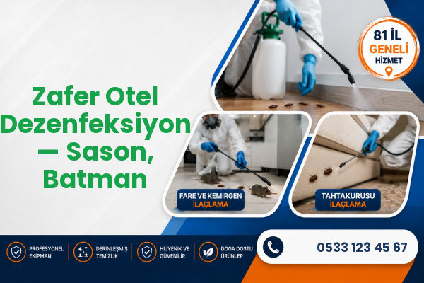 Zafer Otel Dezenfeksiyon — Sason, Batman