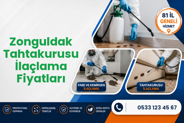Zonguldak Tahtakurusu İlaçlama Fiyatları
